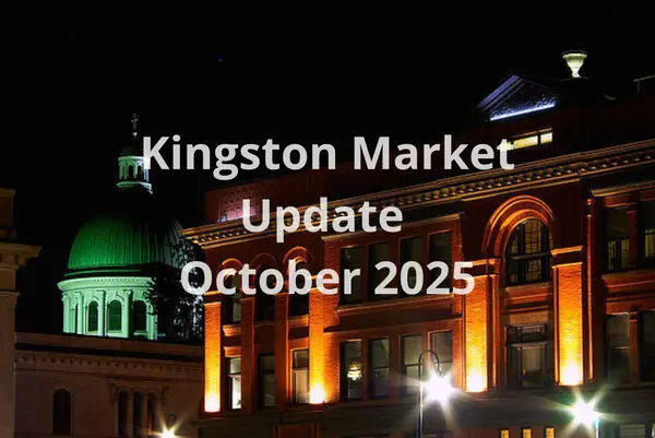 feature image of Kingston &amp; Area Real Estate Market Update October 2025