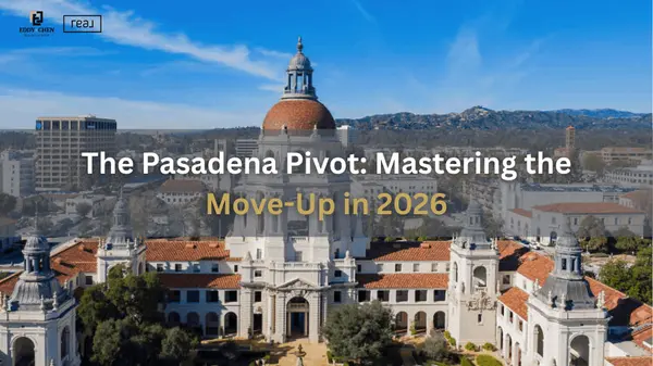 The Pasadena Pivot: Mastering the Move-Up in 2026