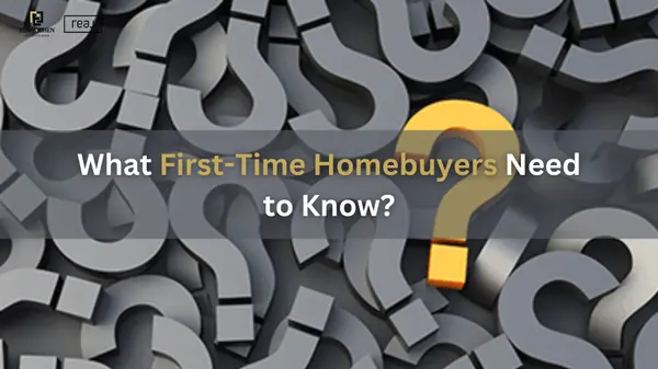 What First-Time Homebuyers Need to Know