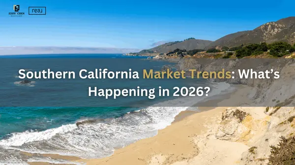 The Southern California Housing Market in 2026: What Buyers and Sellers Both Need to Know Right Now