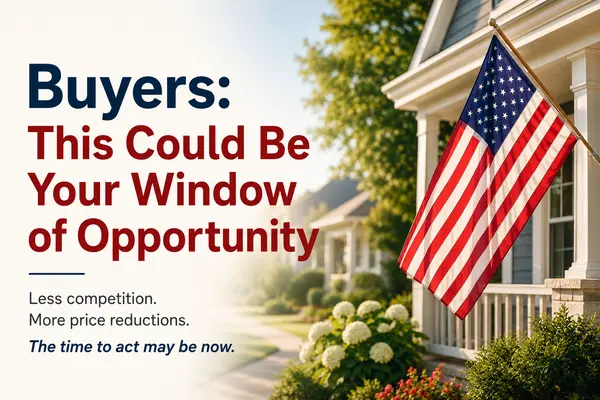 Could This 4th of July Be a Buyer Opportunity?