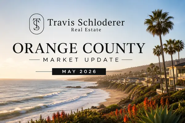 Orange County Real Estate Market 2026: Why Pricing Strategy Now Matters More Than Ever