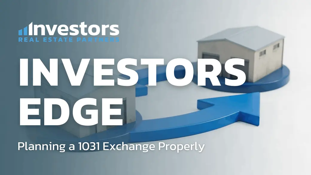 Planning a 1031 Exchange Properly