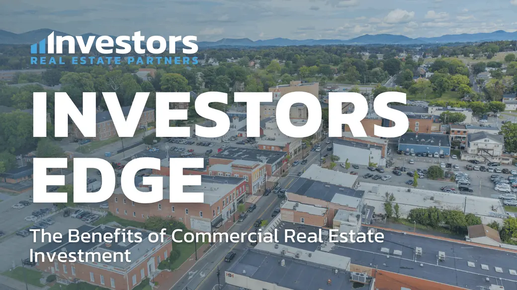 The Benefits of Commercial Real Estate Investment