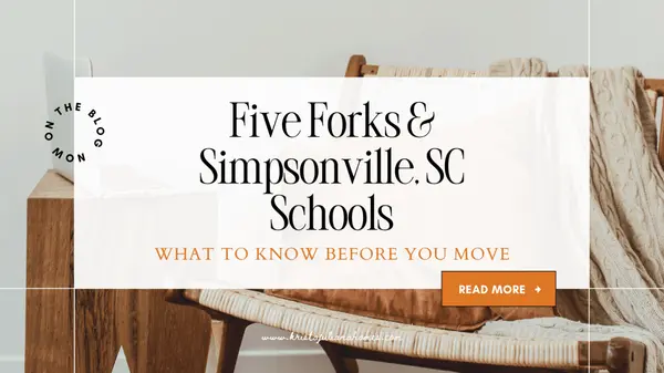 Five Forks & Simpsonville, SC Schools: What To Know Before You Move