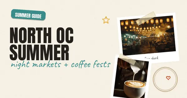 Summer in Fullerton: Night Markets, Coffee Fests, and Why Everyone Wants to Call North OC Home,Ruben Martinez