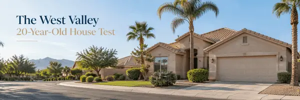 Buying a 20-Year-Old Home in West Valley Arizona