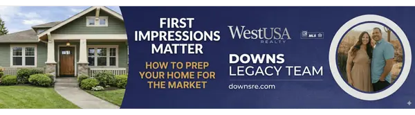 First Impressions Matter: How to Prep Your Home for the Market,Stephanie Downs