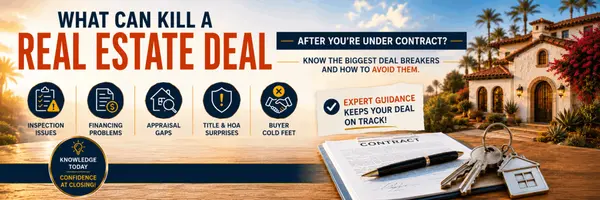What Can Kill a Real Estate Deal in Arizona?