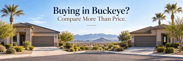 Buying in Buckeye? Compare More Than Price