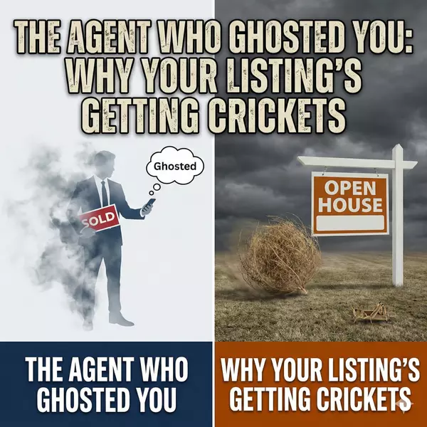 The Agent Who Ghosted You: Why Your Listing’s Getting Crickets,Christopher Madden