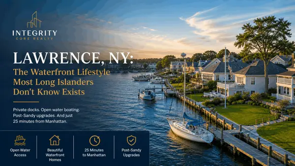 Lawrence, NY: The Waterfront Lifestyle Most Long Islanders Don't Know Exists