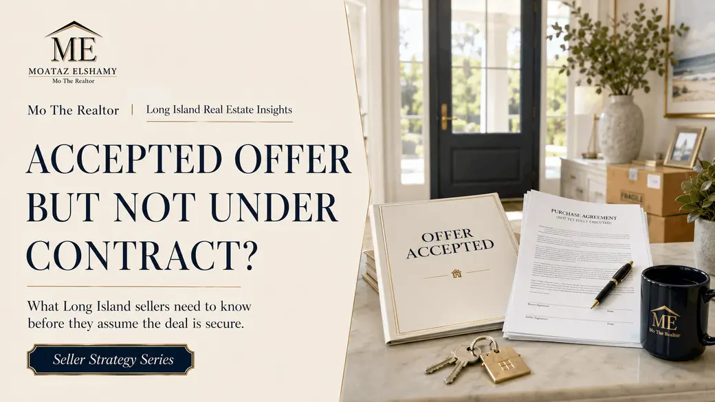 I Accepted an Offer on My Long Island House—Why Aren’t We Under Contract Yet?