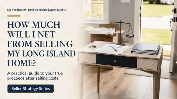 How Much Will I Net From Selling My Long Island Home?