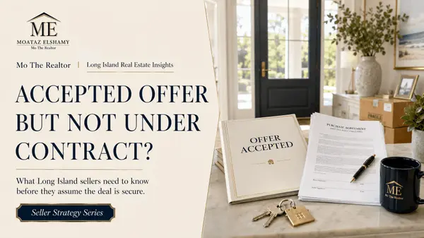 I Accepted an Offer on My Long Island House—Why Aren’t We Under Contract Yet?