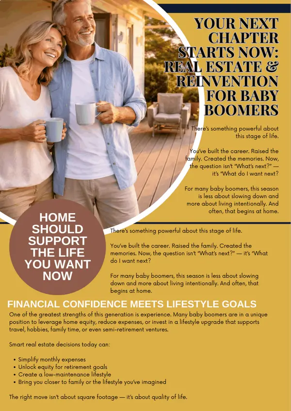 Your Next Chapter Starts Now: Real Estate & Reinvention for Baby Boomers