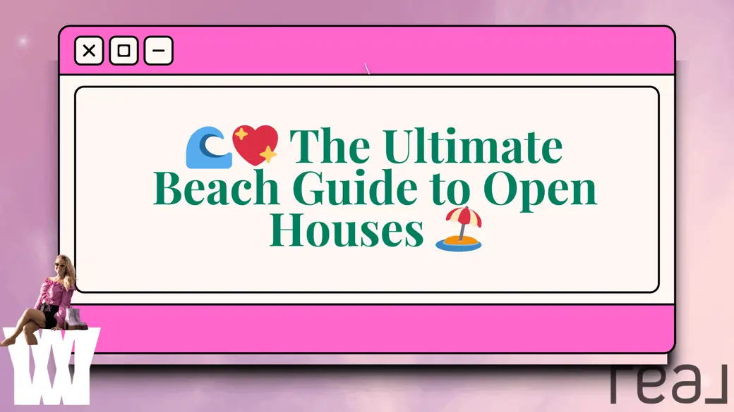 The Ultimate Beach Guide to Open Houses