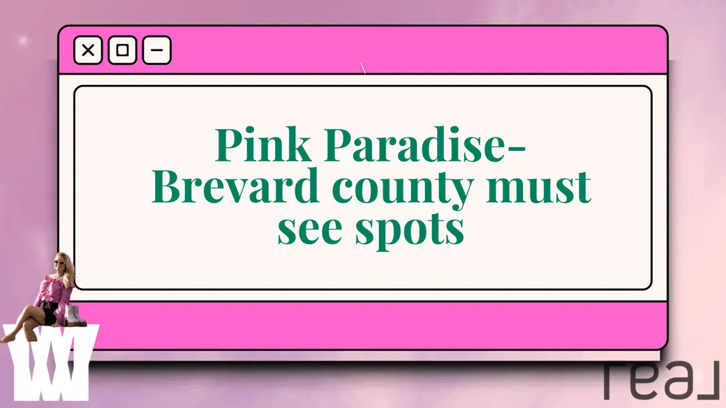 Pink Paradise- Brevard county must see spots