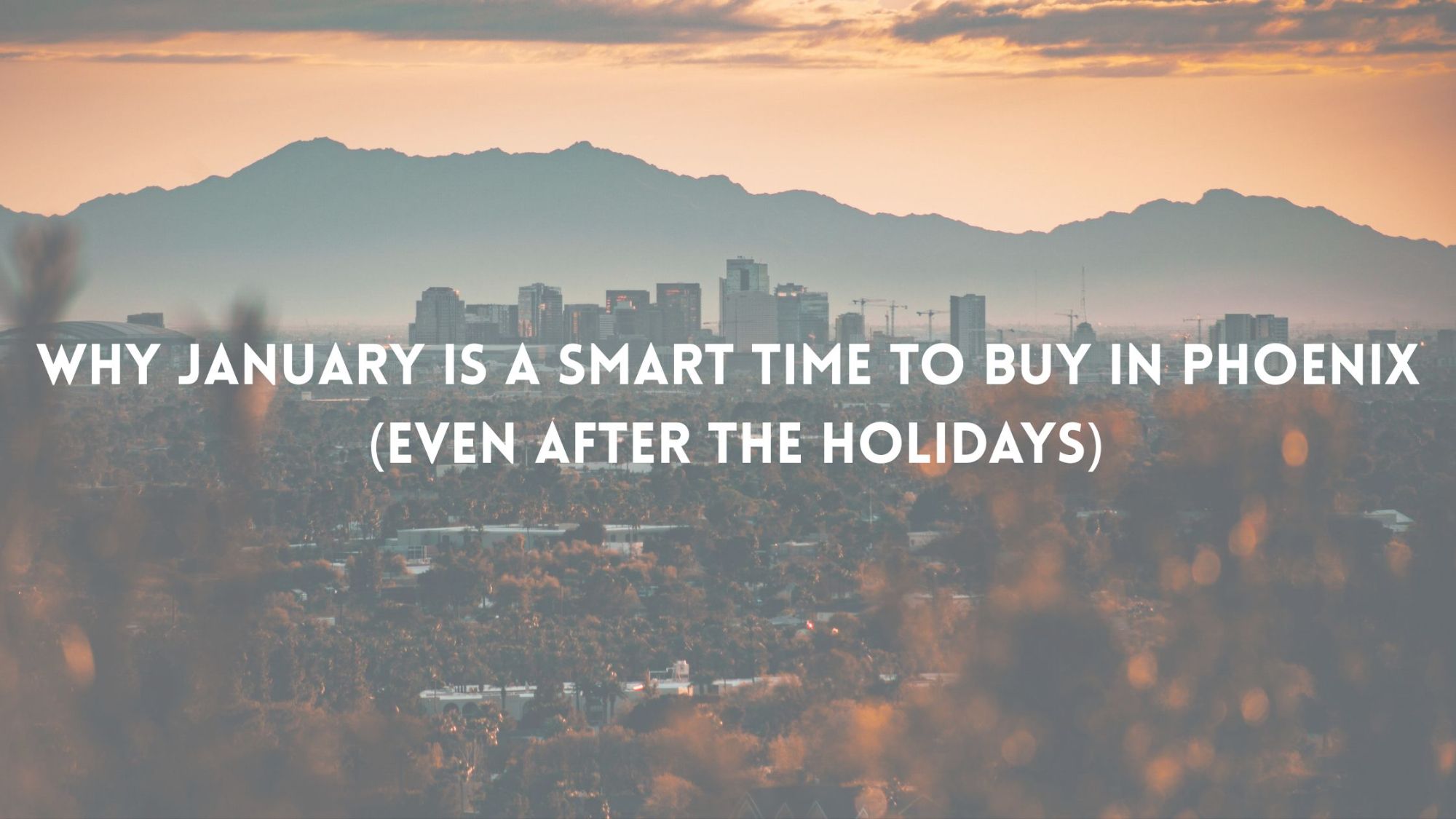 Buying a Home in Phoenix