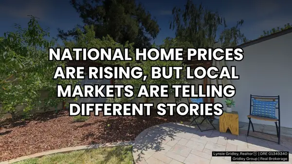 Home Prices Are Still Rising Nationally, but Silicon Valley Tells a More Nuanced Story