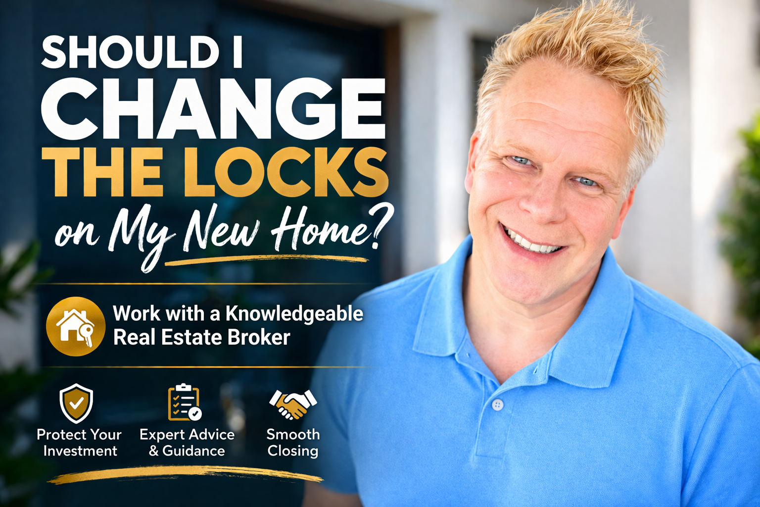 Should I Change The Locks On My New Home