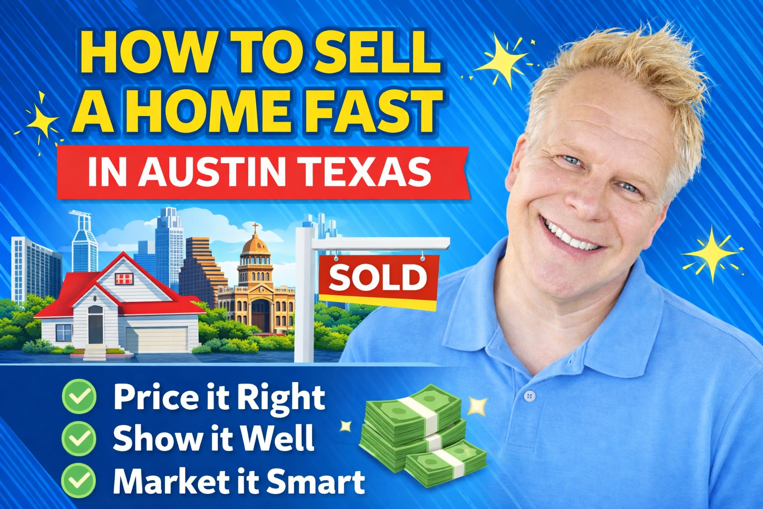 How To Sell A Home Fast In Austin Texas