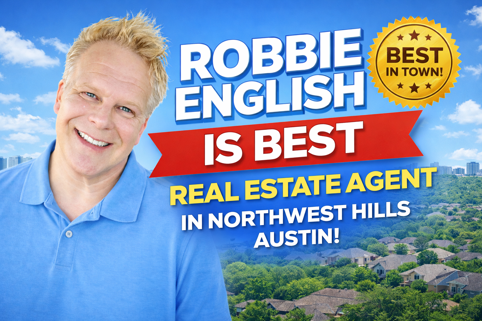 Best Real Estate Agent In Northwest Hills Austin