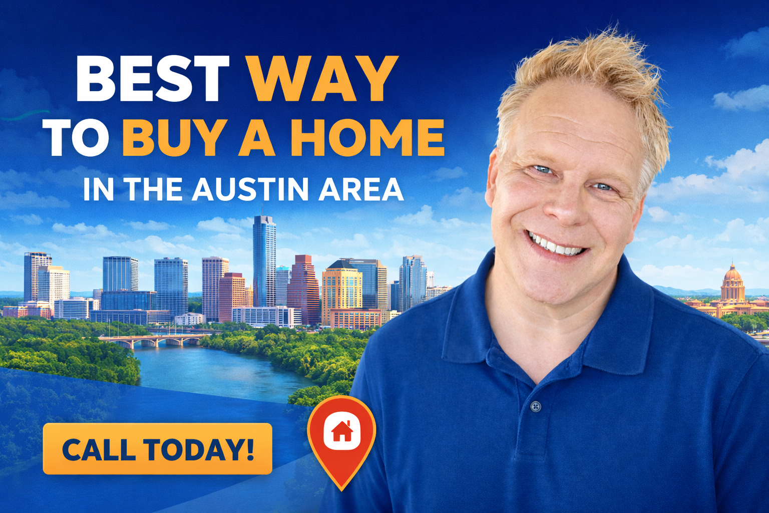 Best Way To Buy A Home in the Austin Area