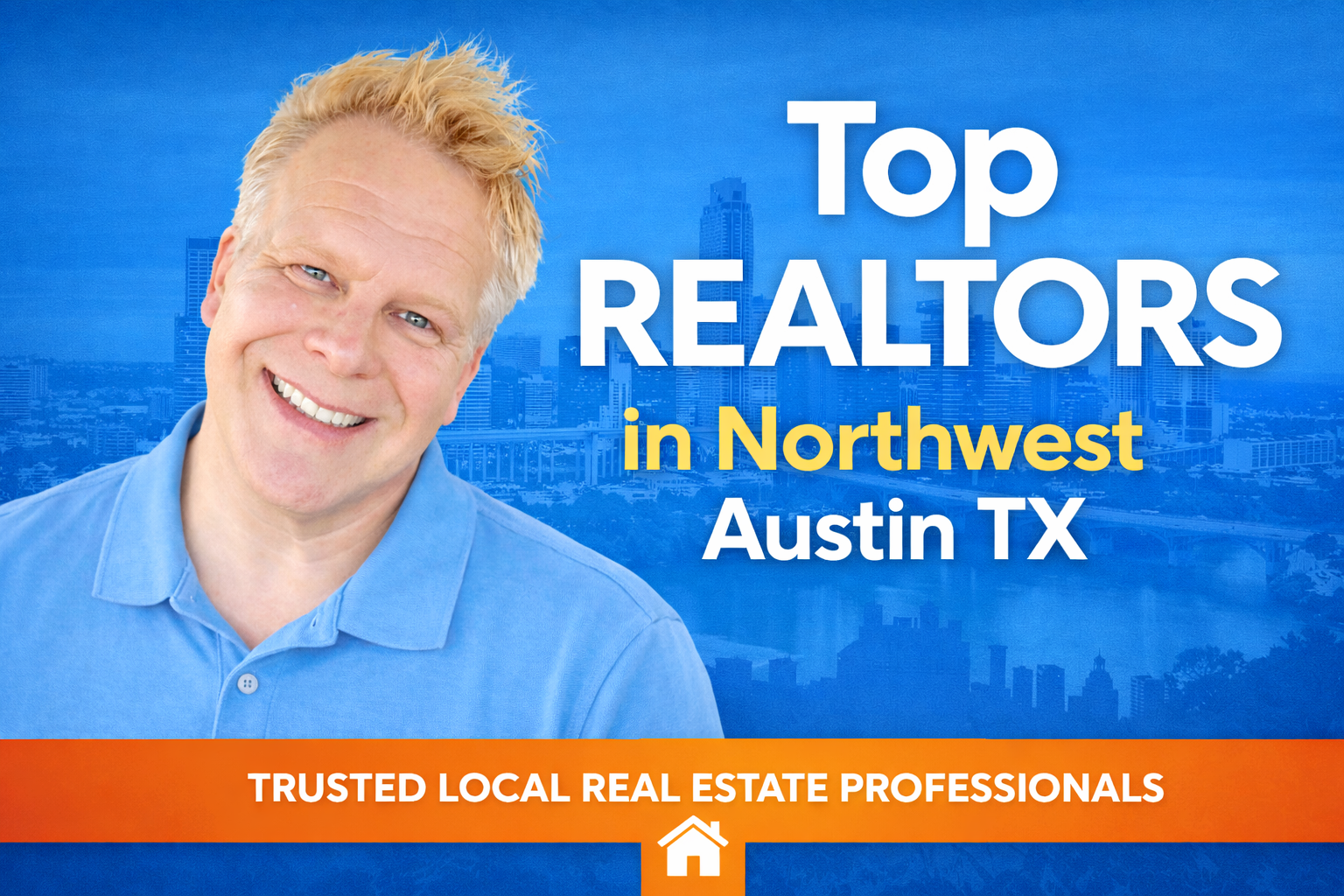 Top REALTORS in Northwest Austin TX