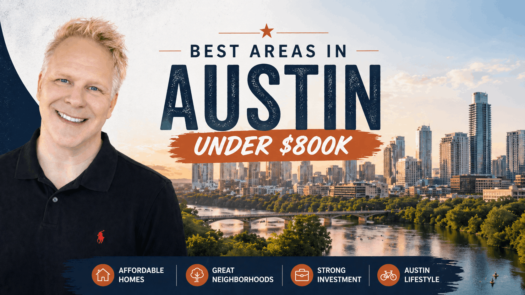 Best Areas In Austin Under $800K