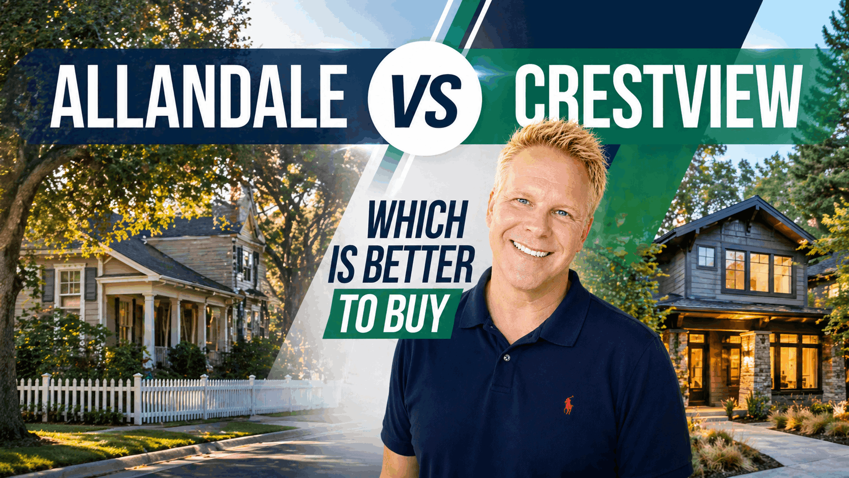 Allandale vs Crestview Which Is Better To Buy