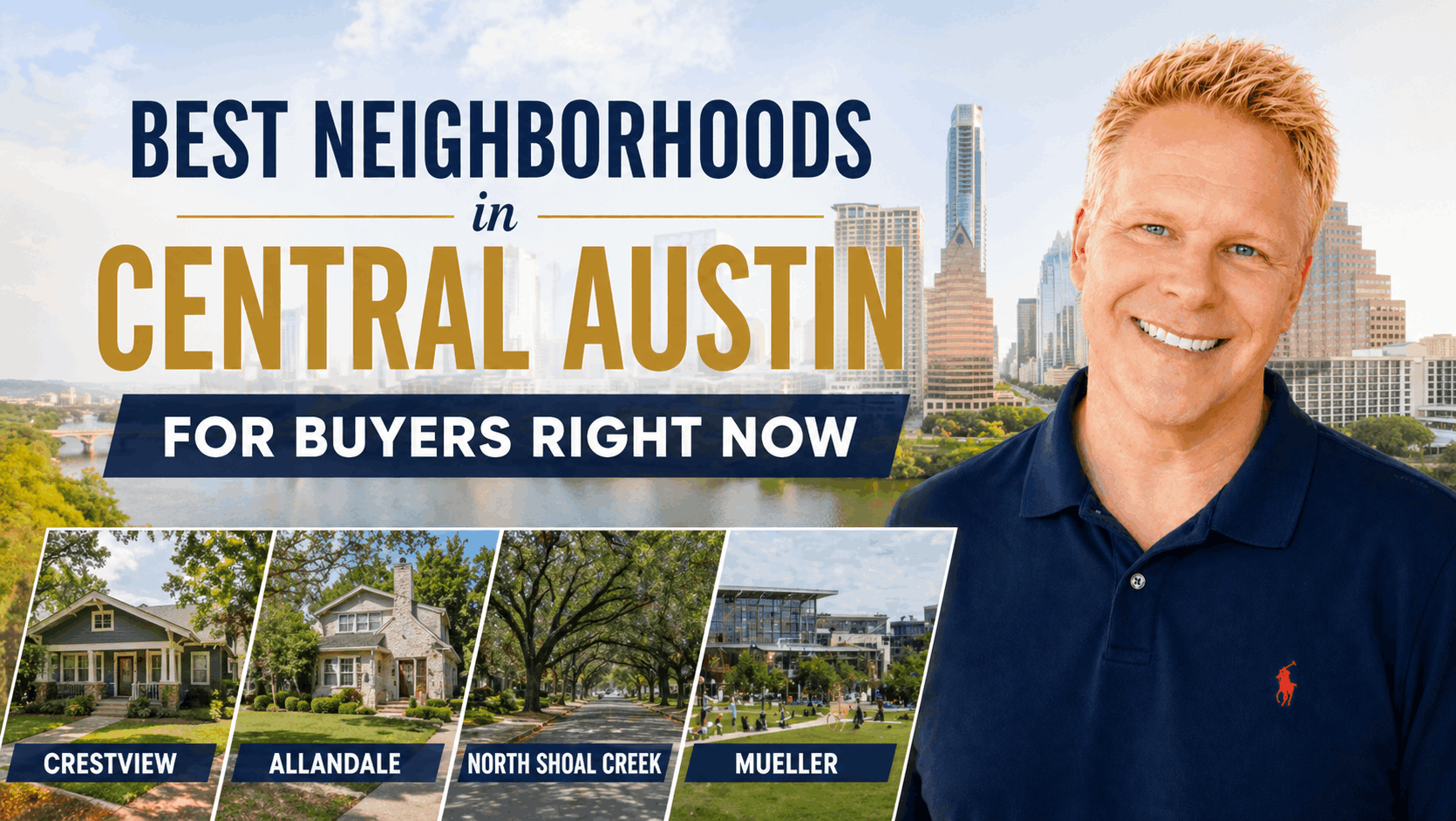 Best Neighborhoods In Central Austin For Buyers Right Now