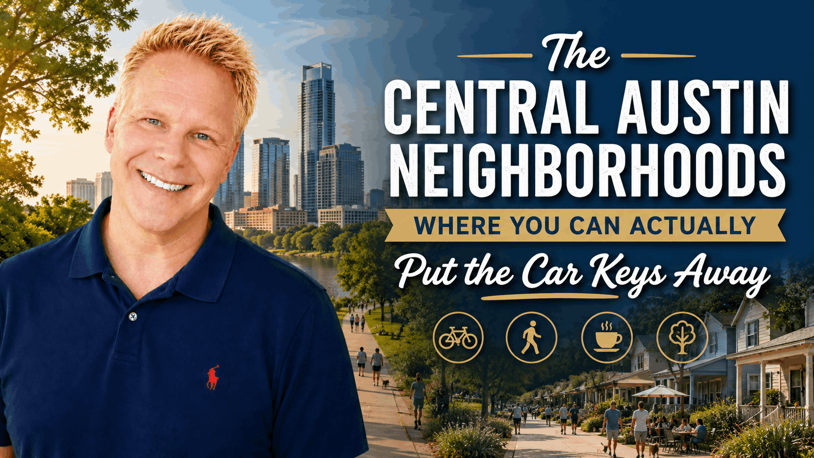 The Central Austin Neighborhoods Where You Can Actually Put the Car Keys Away