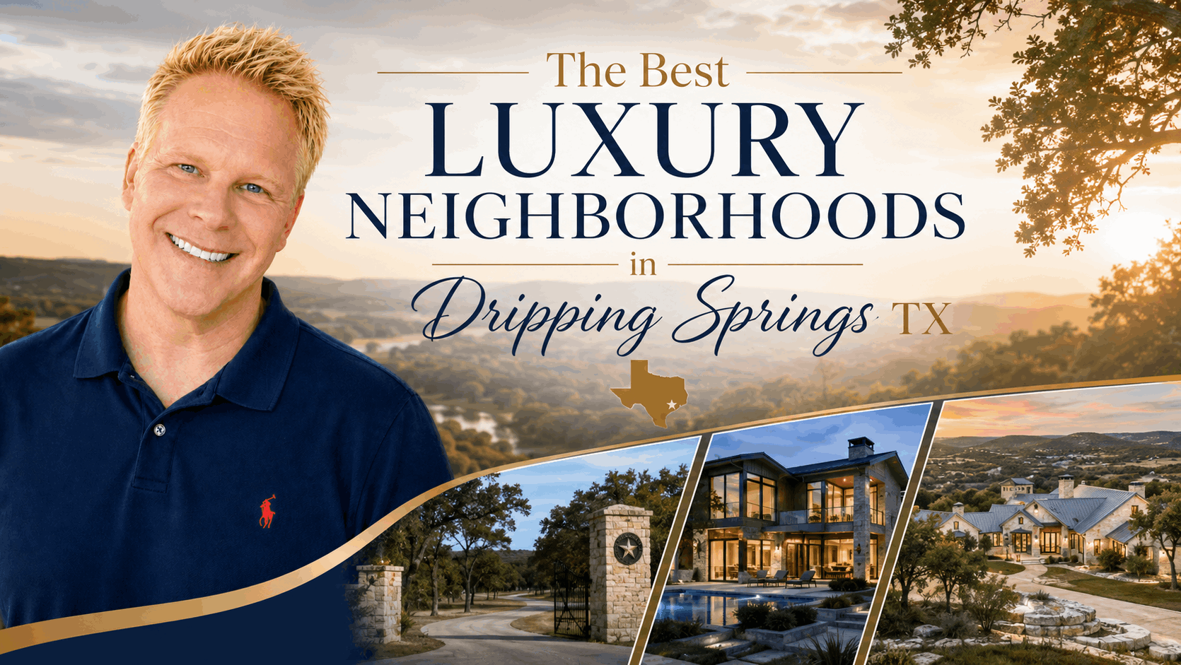 The Best Luxury Neighborhoods in Dripping Springs TX