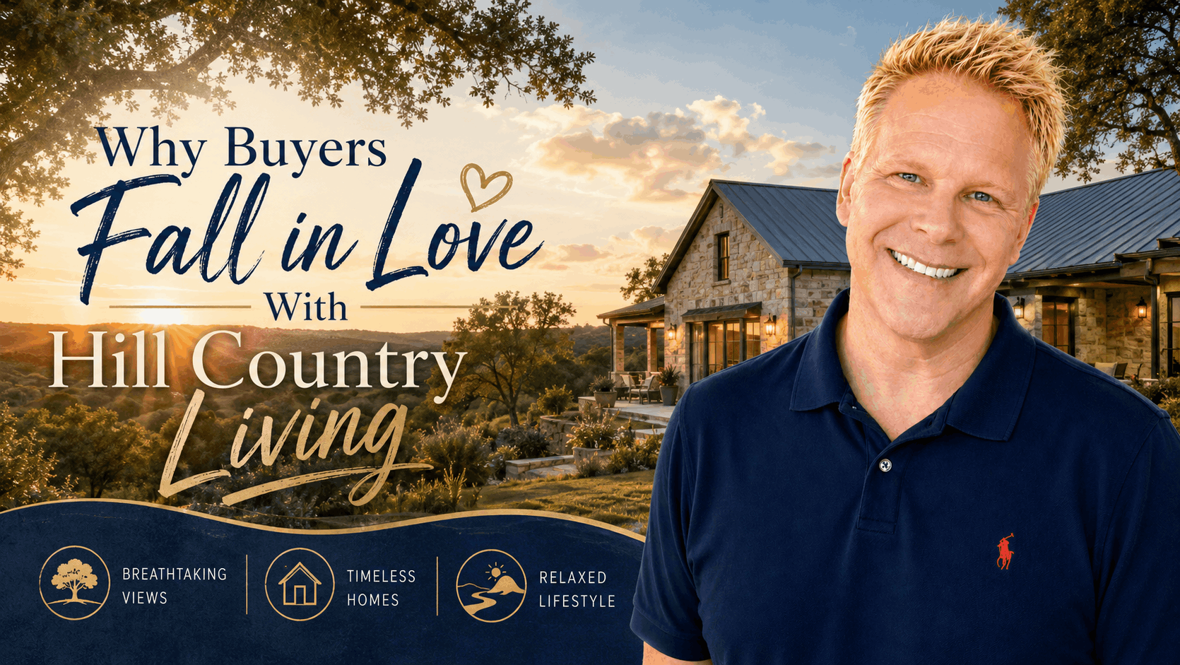 Why Buyers Fall in Love With Hill Country Living