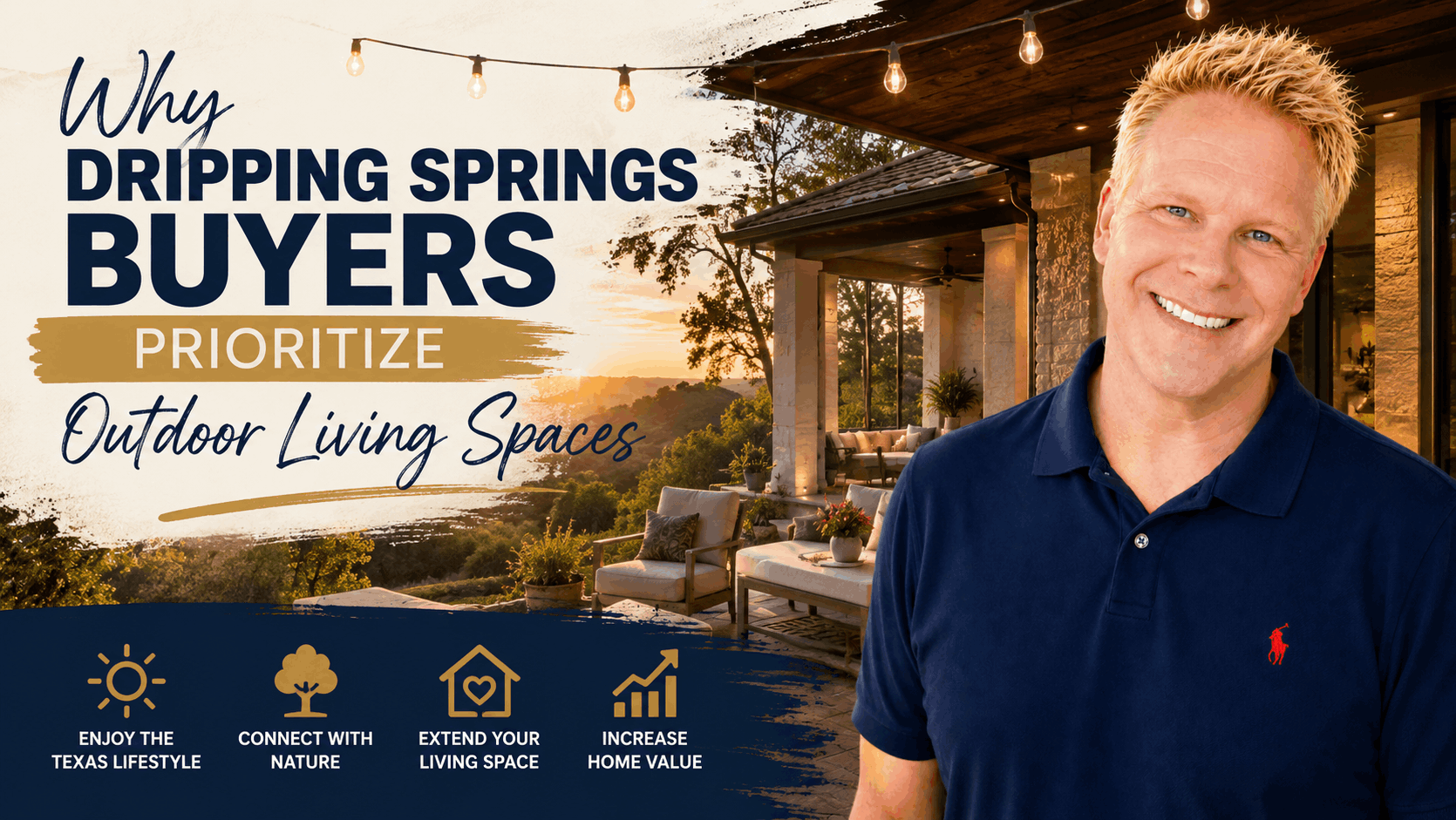 Why Dripping Springs Buyers Prioritize Outdoor Living Spaces