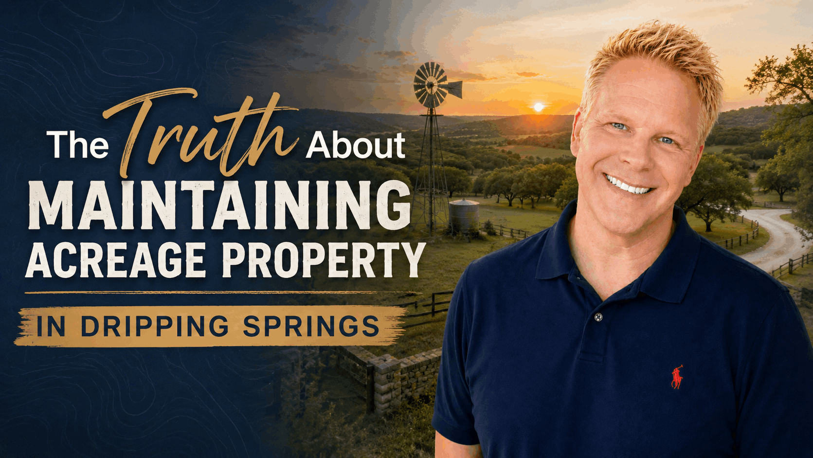 The Truth About Maintaining Acreage Property in Dripping Springs