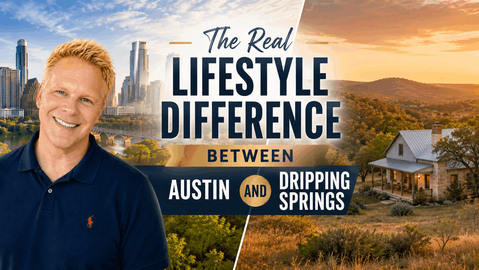 The Real Lifestyle Difference Between Austin and Dripping Springs