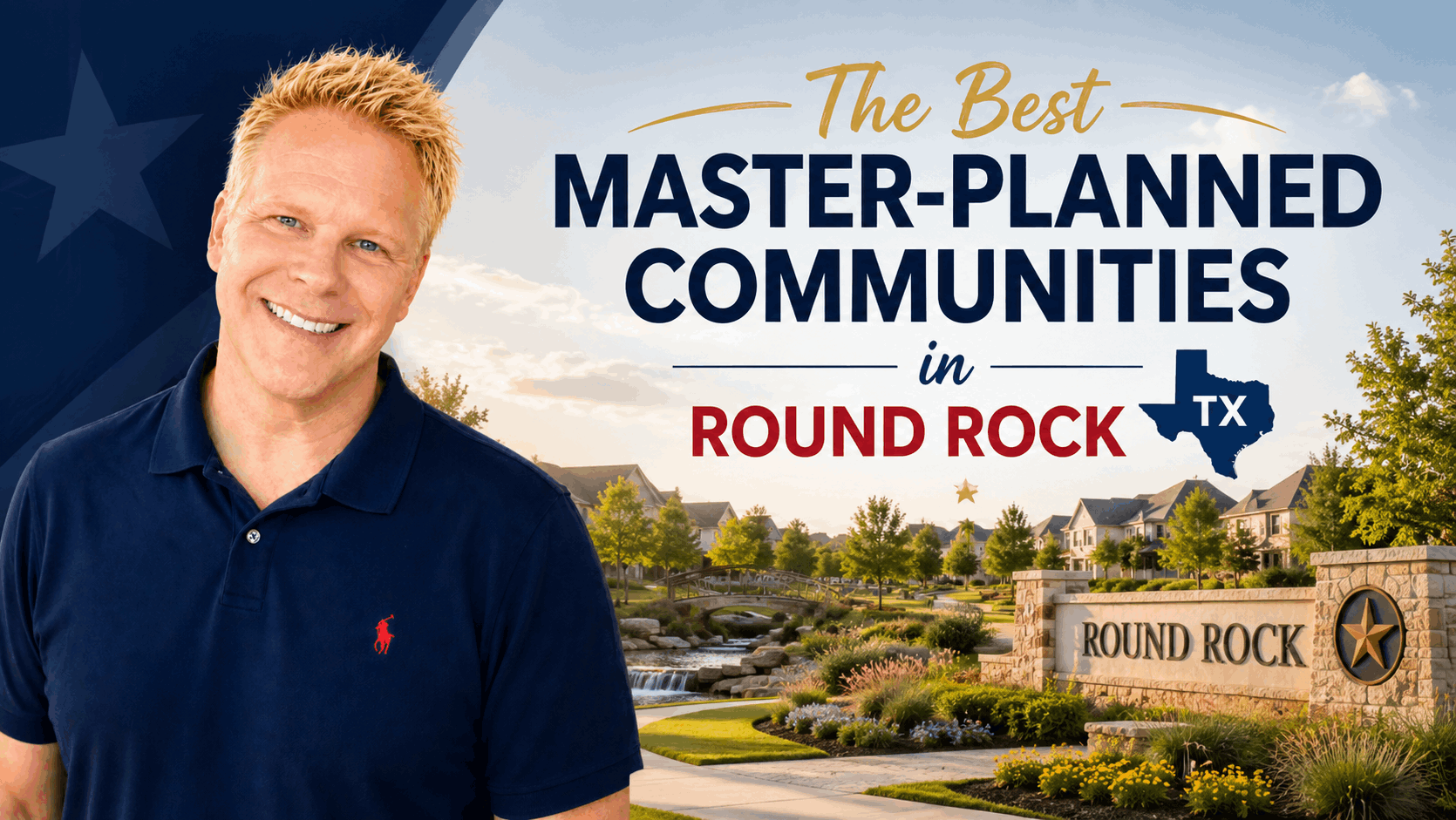 The Best Master-Planned Communities in Round Rock TX