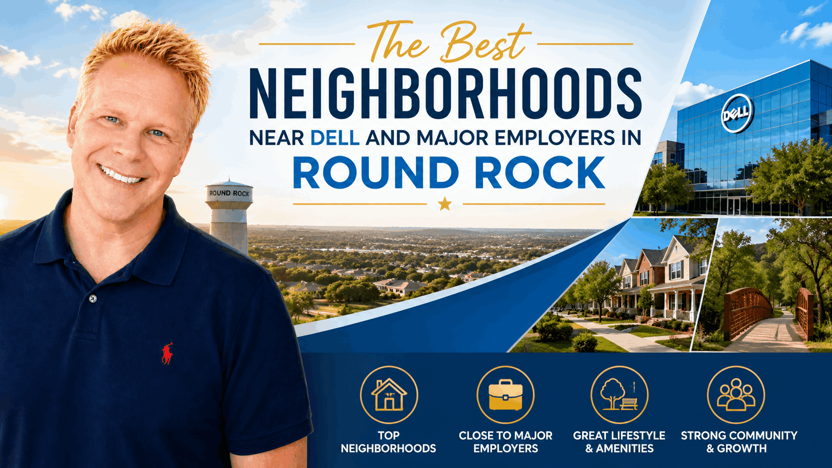 The Best Neighborhoods Near Dell and Major Employers in Round Rock