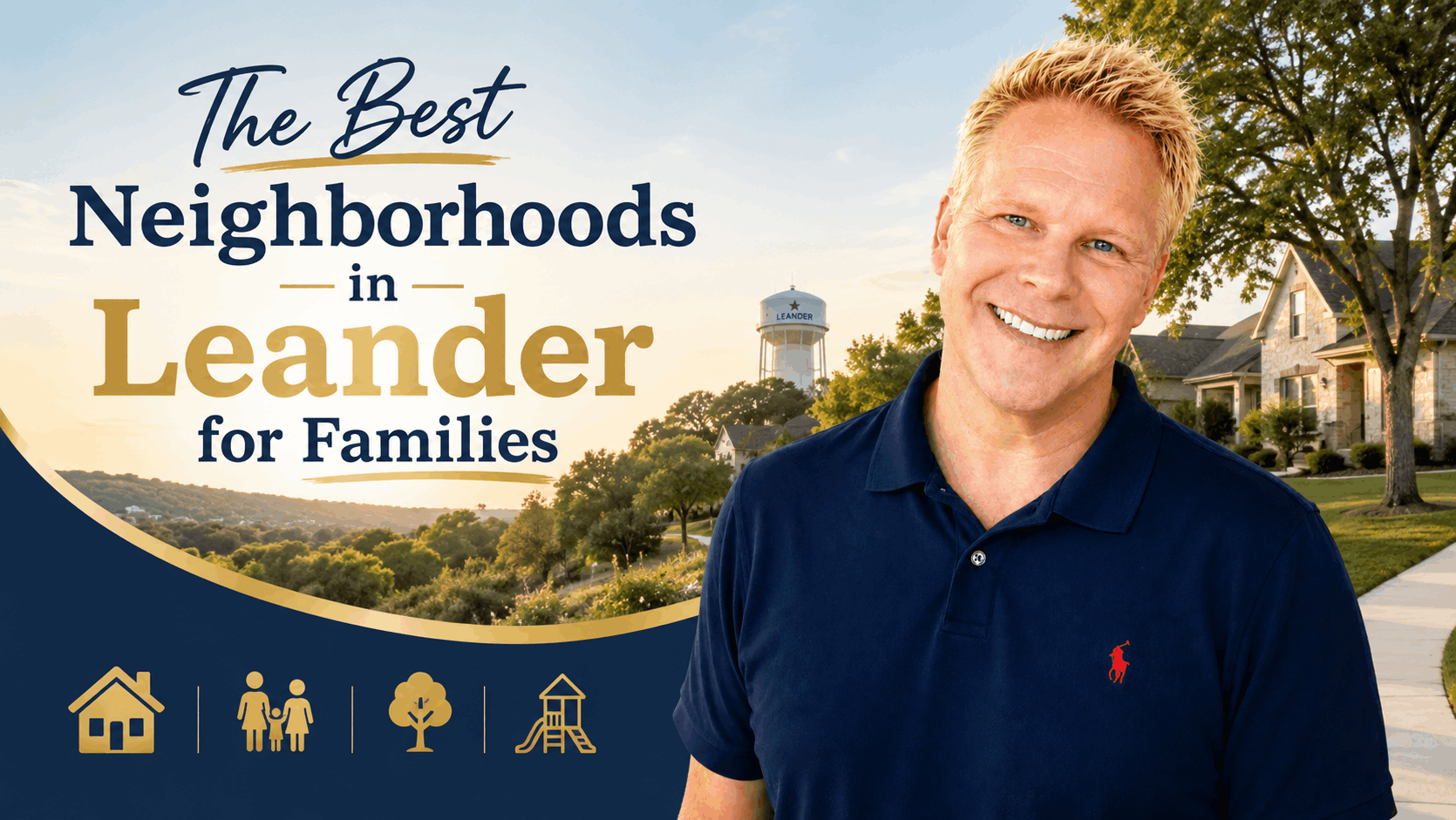 The Best Neighborhoods in Leander for Families