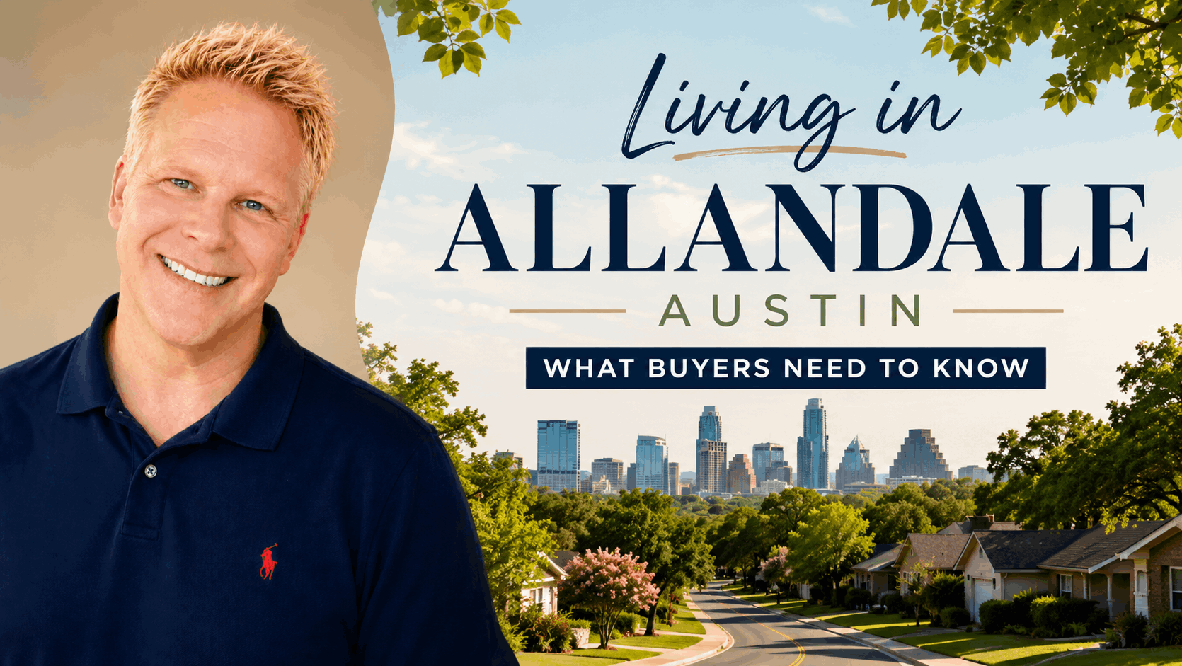 Living in Allandale Austin: What Buyers Need to Know