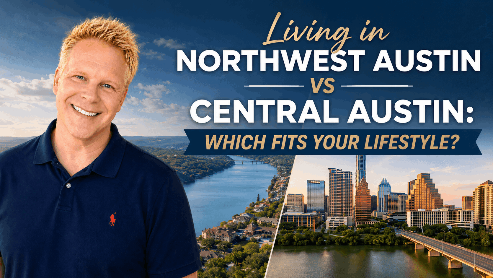 Living in Northwest Austin vs Central Austin: Which Fits Your Lifestyle?