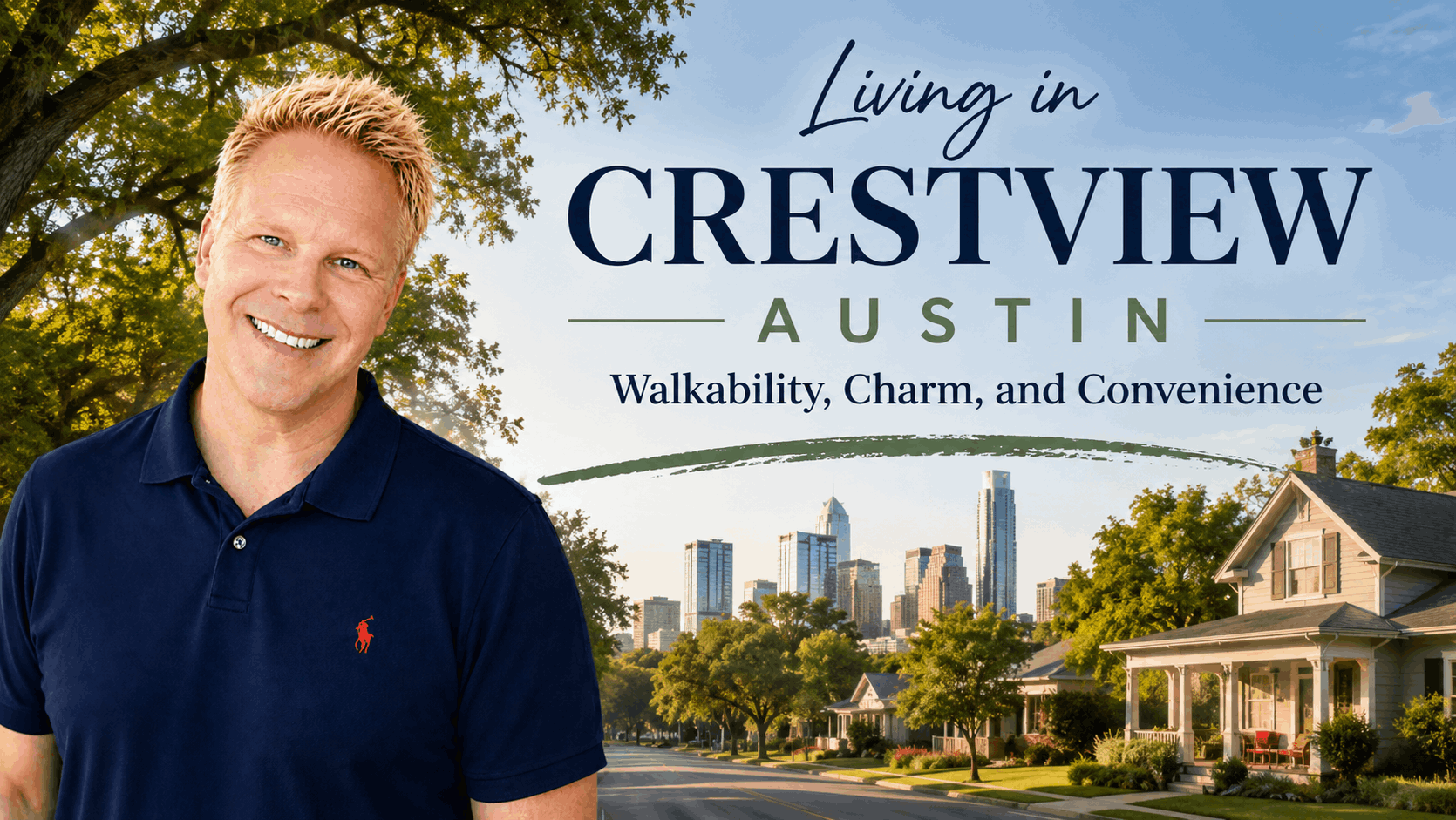 Living in Crestview Austin: Walkability, Charm, and Convenience