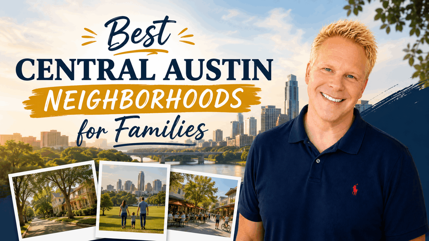 Best Central Austin Neighborhoods for Families