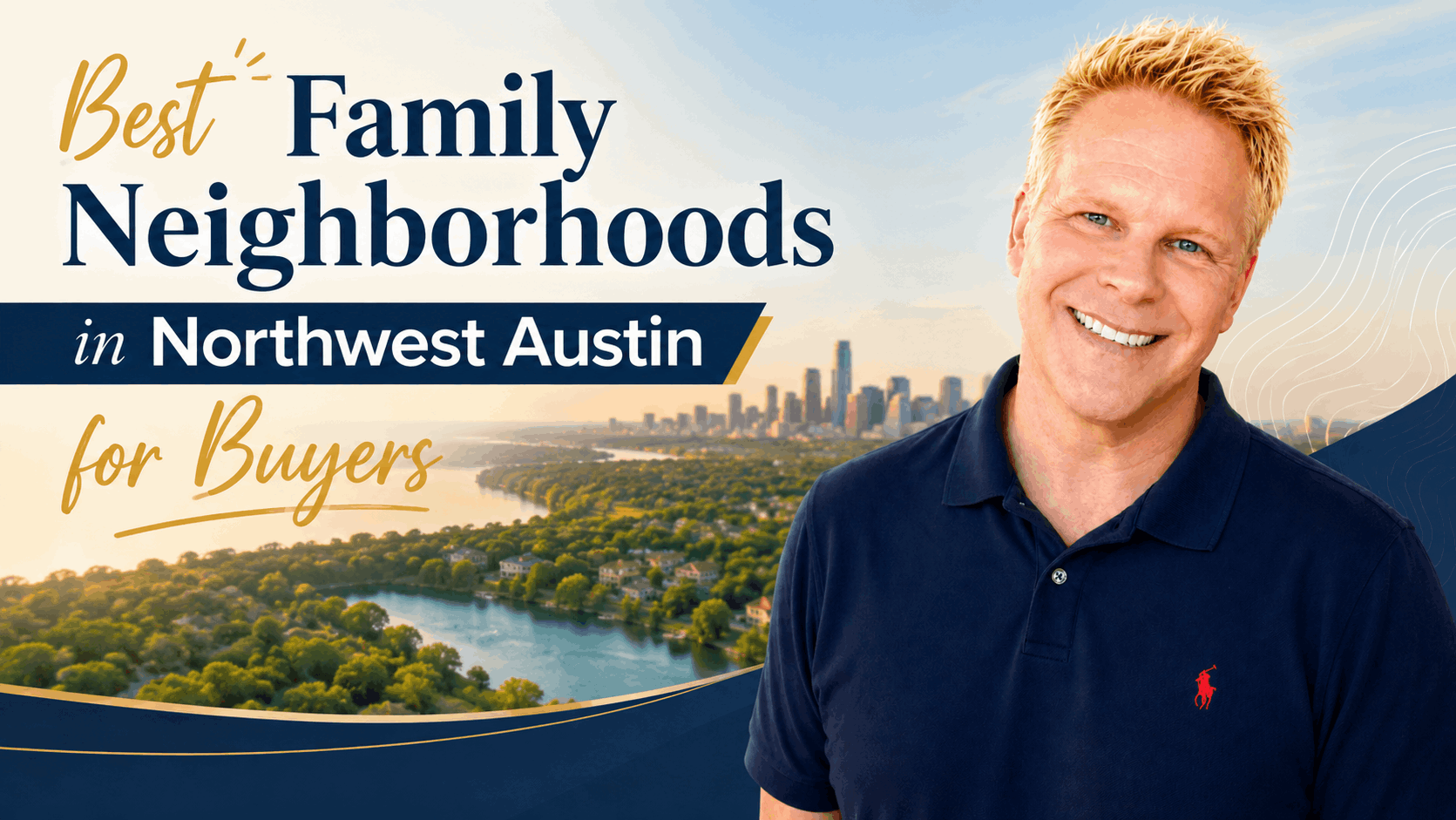 Best Family Neighborhoods in Northwest Austin for Buyers