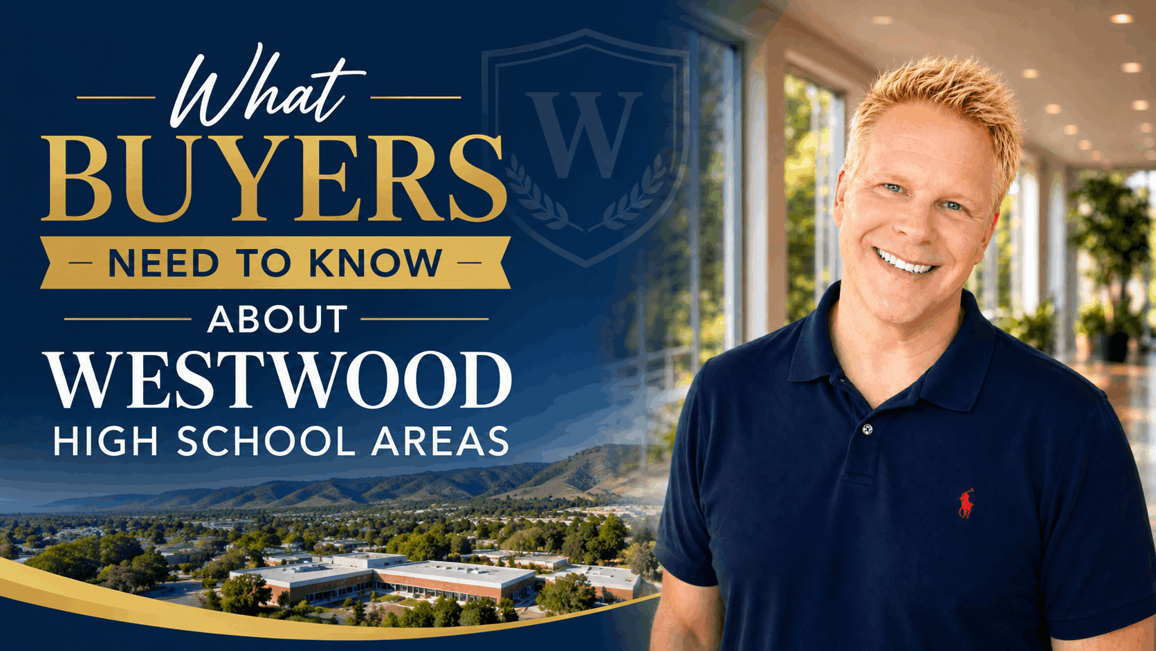 What Buyers Need to Know About Westwood High School Areas