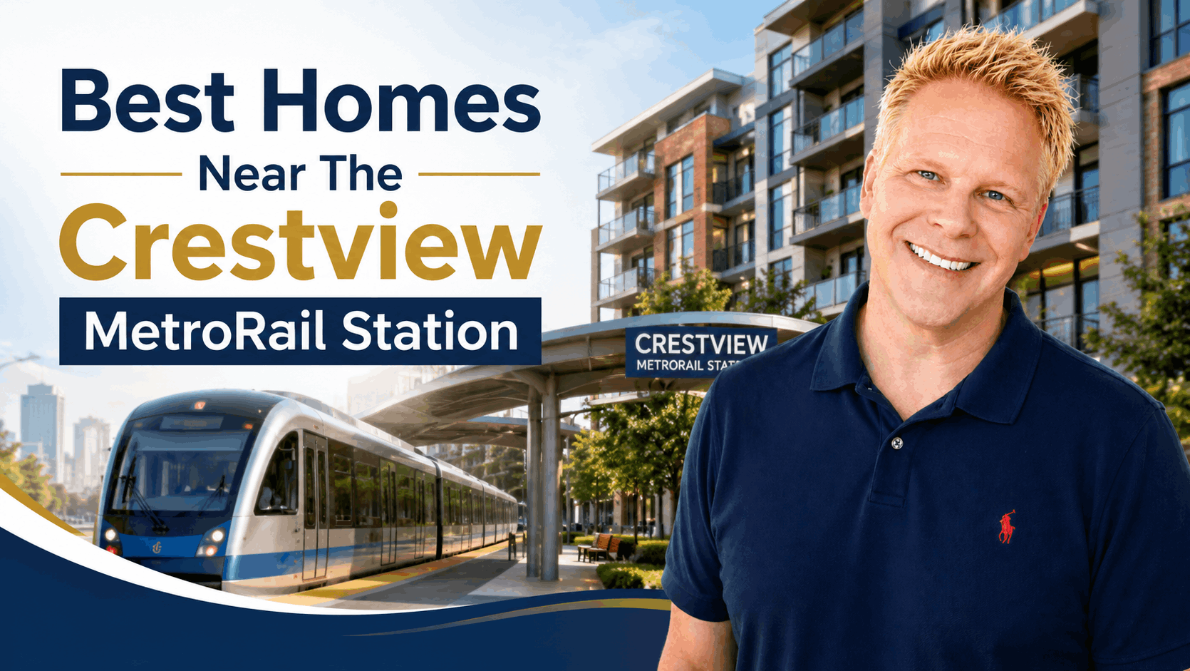 Best Homes Near The Crestview MetroRail Station