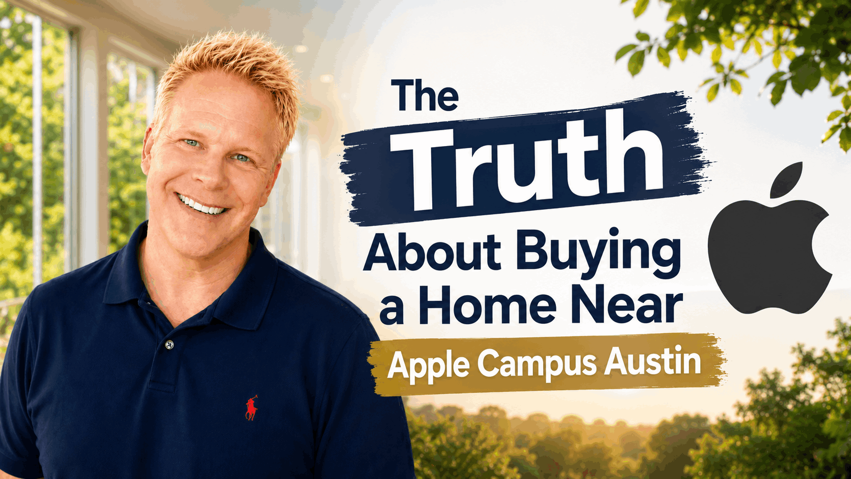 The Truth About Buying a Home Near Apple Campus Austin