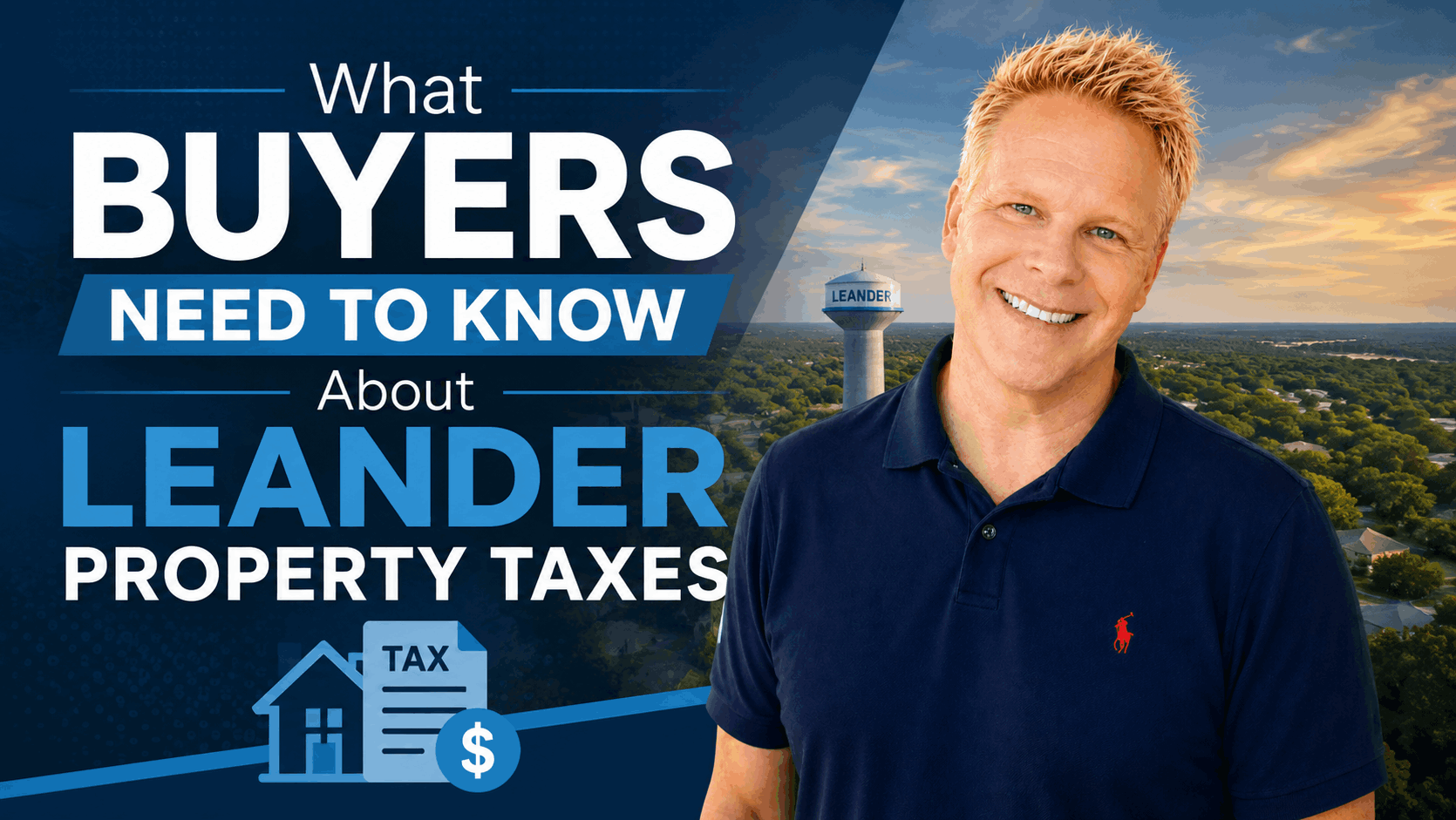 What Buyers Need to Know About Leander Property Taxes
